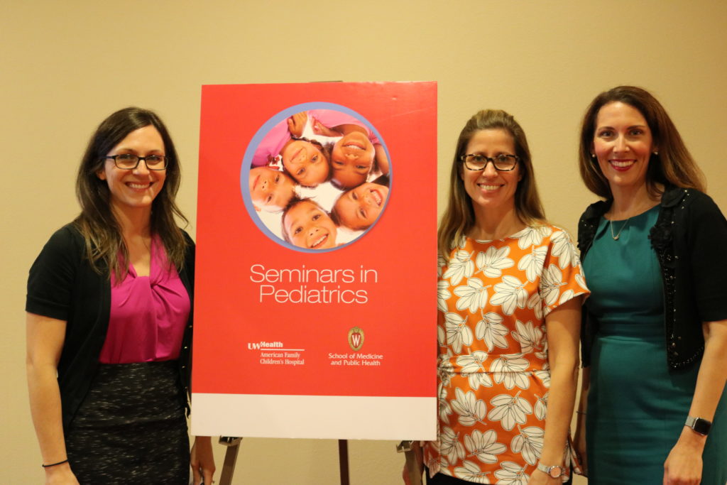 Seminars in Pediatrics keynote speaker Jenny Radesky, MD (center) with course directors Kathleen Kastner, MD (left) and Kristin Shadman, MD (right)