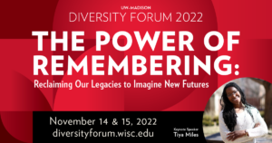 Promotional for UW–Madison Diversity Forum 2022