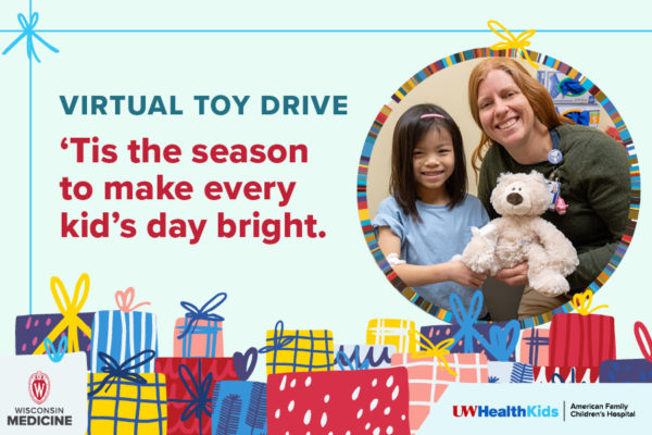 Promotional image for the Wisconsin Medicine Virtual Toy Drive, showing a girl with a teddy bear and cartoon presents.
