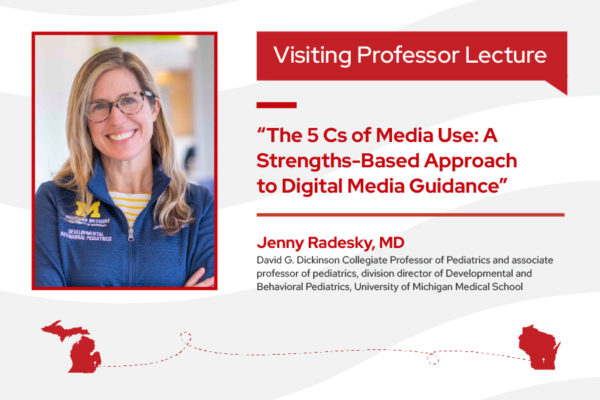 Promotional image for visiting professor Jenny Radesky, MD.