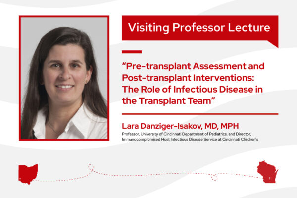 Promotional frame for Visiting Professor Lecture, showing a headshot of Dr. Lara Danziger Isakov and a graphic connecting the states of Ohio and Wisconsin.